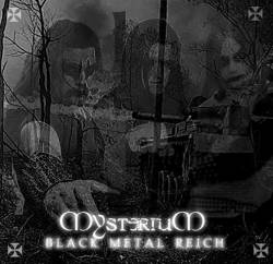 Mysterium (CRO) : Black Metal Reich